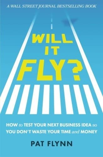 Cover of Will It Fly? by Pat Flynn