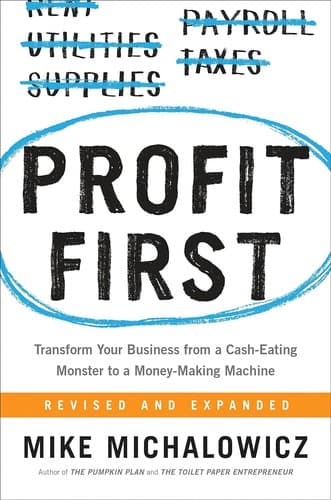 Cover of Profit First by Mike Michalowicz