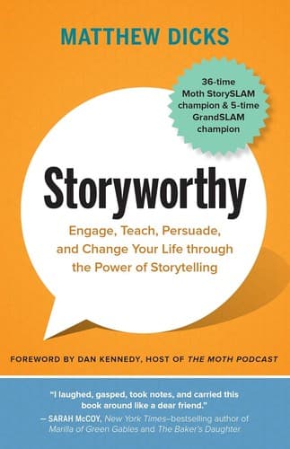 Cover of Storyworthy by Matthew Dicks